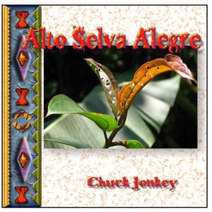 Alto Selva Alegre - Chuck Jonkey