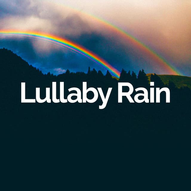 Lullaby Rain