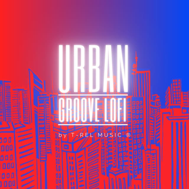 Urban Groove Lofi