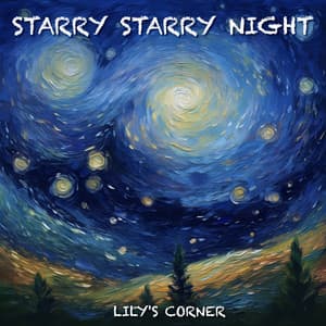Starry Starry Night - Lily's Corner