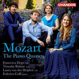 Mozart: The Piano Quartets - Wolfgang Amadeus Mozart