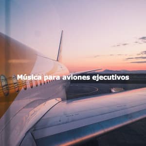 Música para aviones ejecutivos - Late Night Jazz Bar