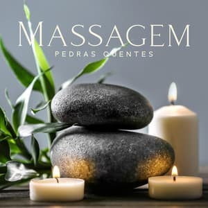 Massagem Pedras Quentes: Spa de Massagem de Corpo Inteiro, Massagem de Tecidos Profundos, Massagem de Reflexologia - Massagem Coleção de Músicas