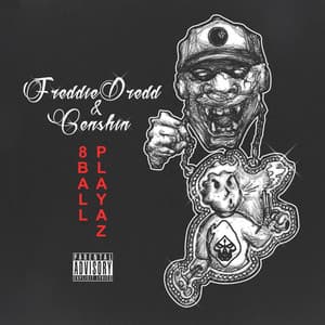 8ball Playaz 1 & 2 - Freddie Dredd