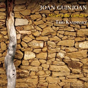 Joan Guinjoan: Música de Cambra - Joan Guinjoan