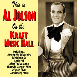 This is Al Jolson : On the Kraft Music Hall - Al Jolson