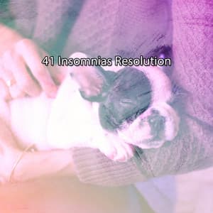 41 Insomnias Resolution - Piano Relax
