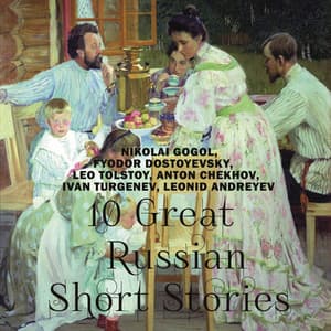 10 Great Russian Short Stories - Nikolai Gogol