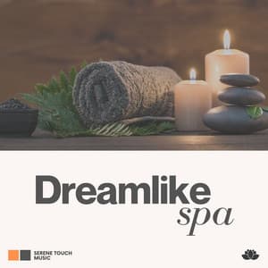 Dreamlike Spa - Spa Atmospheres
