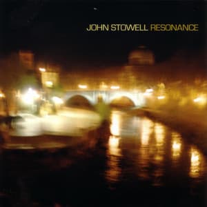 Resonance - John Stowell