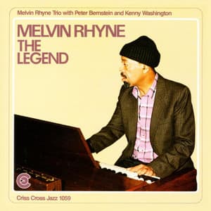 The Legend - Melvin Rhyne Trio