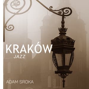 Kraków - Adam Sroka
