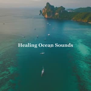 Healing Ocean Sounds - Water World