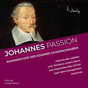 Schütz: Johannes Passion - Heinrich Schütz