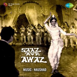 Saaz Aur Awaz - Naushad