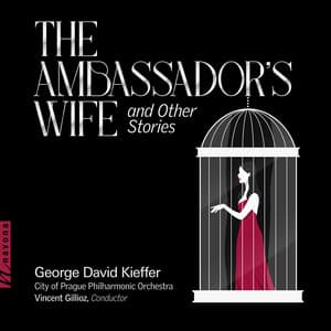 George David Kieffer: The Ambassador's Wife & Other Stories - George David Kieffer