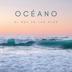 Océano: El Rey De Las Olas - Sueño Encantado