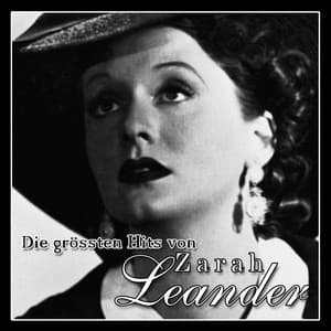 Die grössten Hits von Zarah Leander - Zarah Leander