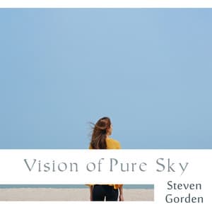 Vision of Pure Sky - Steven Gorden