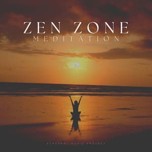 Zen Zone Meditation - Ambient Music Collective