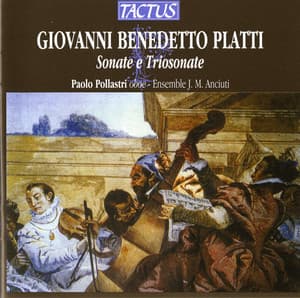 Platti: Sonate e Trio sonate - Giovanni Benedetto Platti