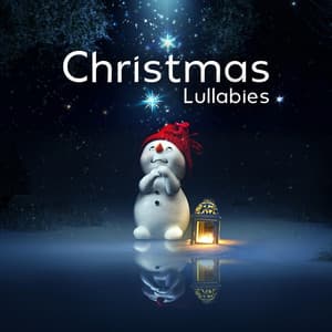 Christmas Lullabies: Tranquility by the Moonlit Lake - Magic Winter
