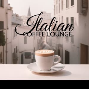 Italian Coffee Lounge – Musica Romantica: Pianoforte 2023 - Hot Hits Italia