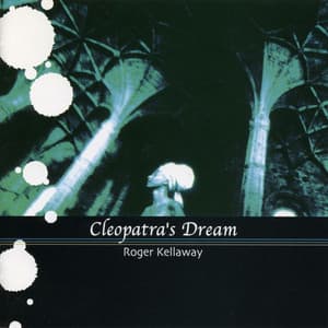 Cleopatra's Dream - Roger Kellaway