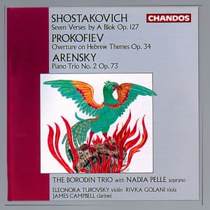 Shostakovich, Arensky & Prokofiev: Chamber Works - Borodin Trio