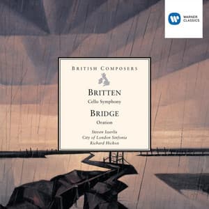Britten: Cello Symphony . Bridge: Oration - Steven Isserlis