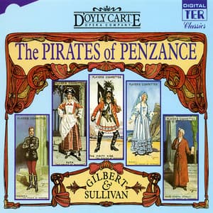 The Pirates of Penzance - Gilbert & Sullivan