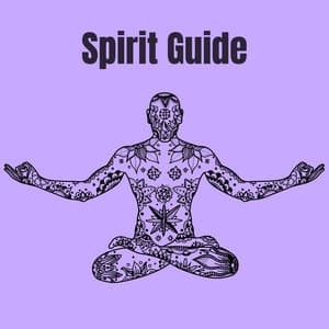 Spirit Guide - Meditation Atmospheres