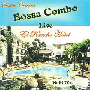 El Rancho Hotel - Bossa Combo