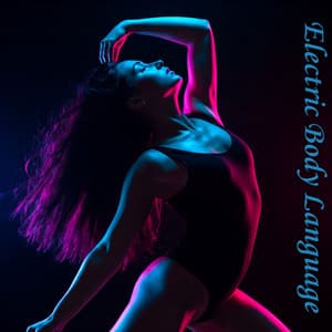 Electric Body Language - DJ Immensity