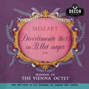 Mozart: Divertimento No. 15 in B-Flat Major, K. 287; Divertimento in E-Flat Major, K. 113 - Wolfgang Amadeus Mozart