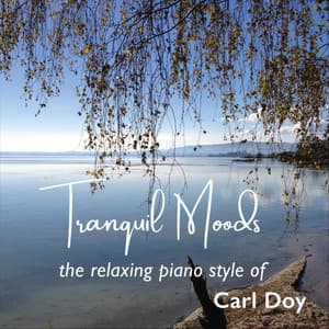 Tranquil Moods - Carl Doy