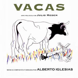 Vacas - Alberto Iglesias