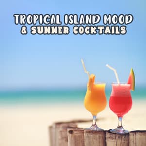 Tropical Island Mood & Summer Cocktails - Coffee Chillers