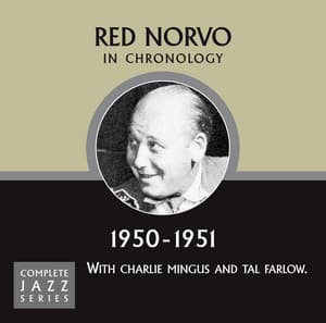 Complete Jazz Series 1950 - 1951 - Red Norvo