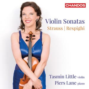 R. Strauss & Respighi: Violin Sonatas - Tasmin Little