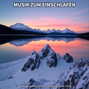 Musik zum Einschlafen zum Runterkommen, Erholen und für einen tiefen Schlaf - Einschlafhilfe