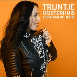 Leven Van De Liefde - Trijntje Oosterhuis