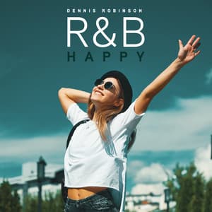 R&B Happy - Dennis Robinson