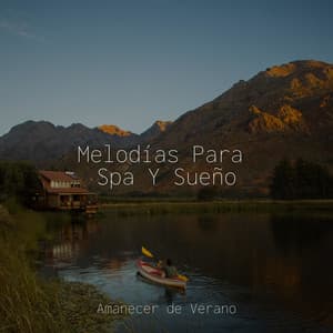 Melodías Para Spa Y Sueño - Yoga Sounds