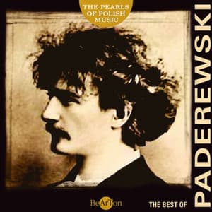 The Pearls of Polish Music - The Best of Paderewski - Orchestra Sinfonia Varsovia