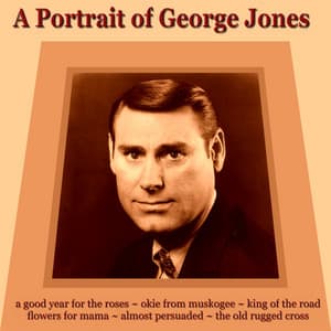 A Portrait of George Jones - George Jones