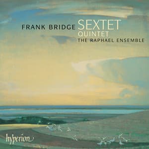 Bridge: Early Chamber Music - Frank Bridge