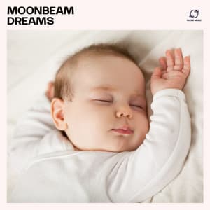 Moonbeam Dreams - Lullaby Land