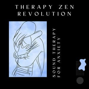 Sound Therapy for Anxiety - Therapy Zen Revolution