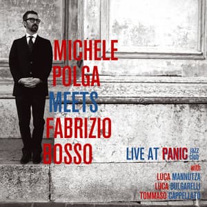 Michele Polga Meets Fabrizio Bosso - Michele Polga